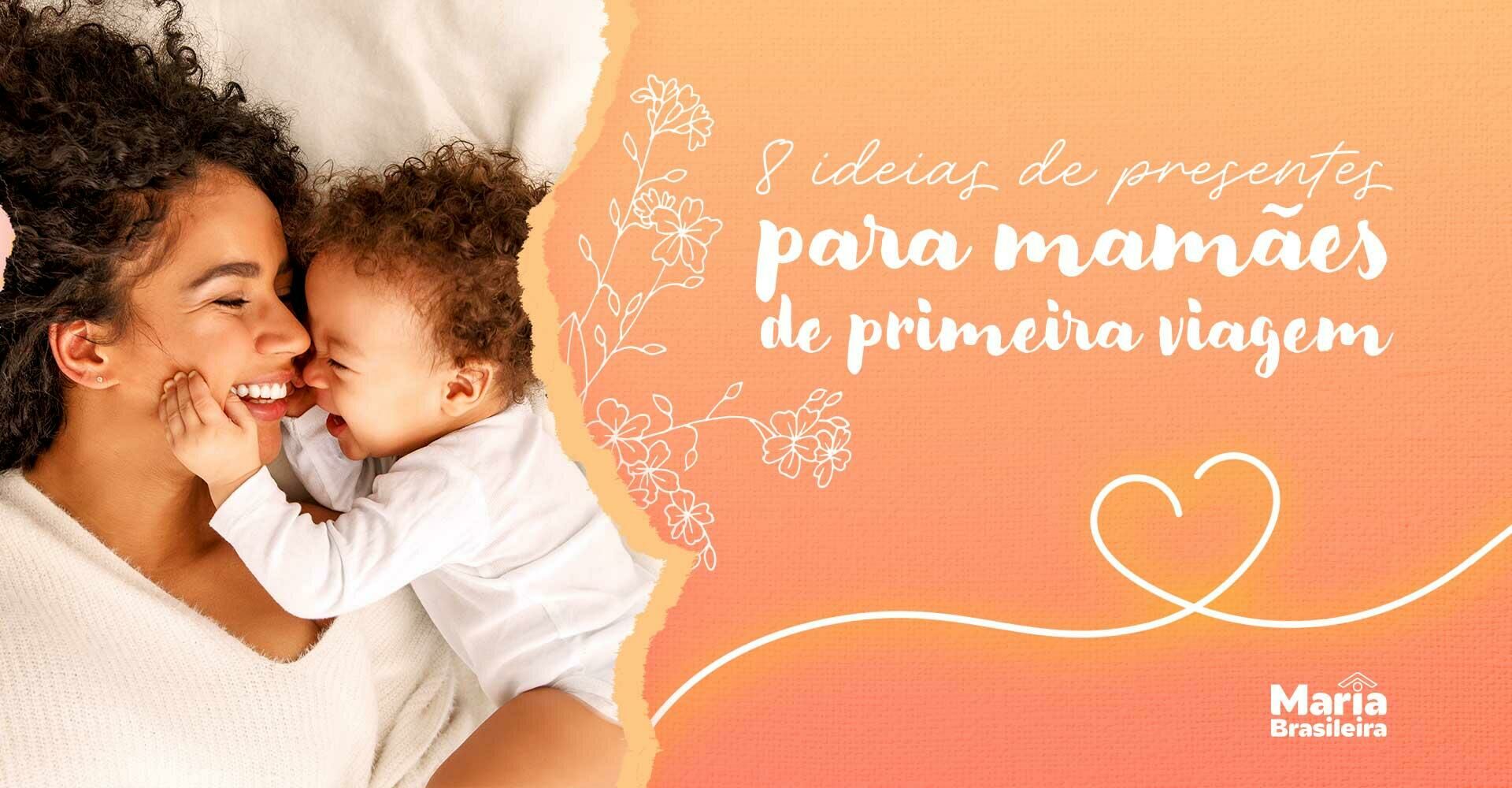 Imagem ilustrativa para o artigo O que dar para mamães de primeira viagem? 8 ideias cheias de carinho da Maria Brasileira